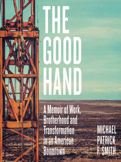 Title details for The Good Hand by Michael Patrick F. Smith - Wait list